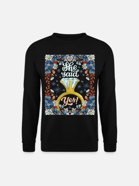 Wedding, Wedding, Bride, She-Said-Yes, Engagement - Unisex Sweatshirt - black