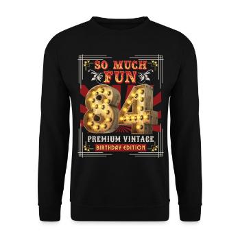84th birthday 84 years Vintage-Retro Fun-Birthday - Unisex Sweatshirt - black - Front - Alina (178cm) & Michal (187cm)