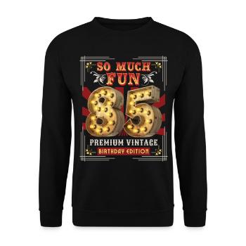 85th birthday 85 years Vintage-Retro Fun-Birthday - Unisex Sweatshirt - black - Front - Alina (178cm) & Michal (187cm)