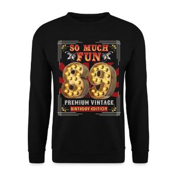 89. Geburtstag 89 Jahre Vintage-Retro Fun-Birthday - Unisex Pullover - Schwarz - Vorne - Alina (178cm) & Michal (187cm)