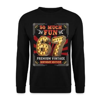 67th birthday 67 years Vintage-Retro Fun-Birthday - Unisex Sweatshirt - black - Front - Alina (178cm) & Michal (187cm)