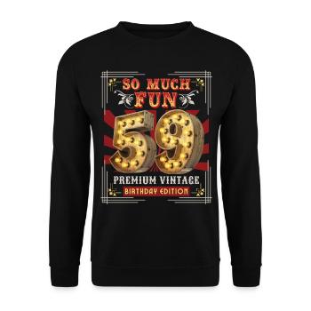 59th birthday 59 years Vintage-Retro Fun-Birthday - Unisex Sweatshirt - black - Front - Alina (178cm) & Michal (187cm)