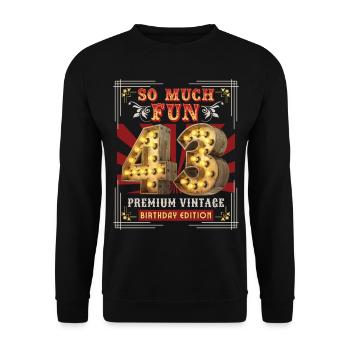 43rd birthday 43 years Vintage-Retro Fun-Birthday - Unisex Sweatshirt - black - Front - Alina (178cm) & Michal (187cm)
