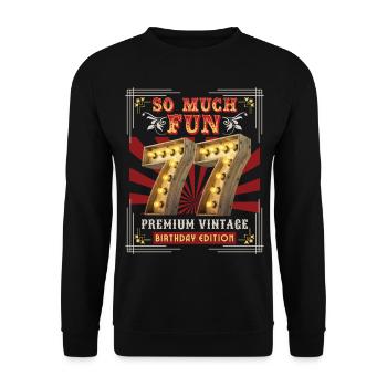 77th birthday 77 years Vintage-Retro Fun-Birthday - Unisex Sweatshirt - black - Front - Alina (178cm) & Michal (187cm)