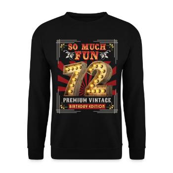 72nd birthday 72 years Vintage-Retro Fun-Birthday - Unisex Sweatshirt - black - Front - Alina (178cm) & Michal (187cm)