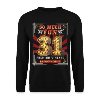 31ème anniversaire 31 ans Vintage-Rétro Fun-Anniversaire - Sweat-shirt Unisexe - noir - Devant - Alina (178cm) & Michal (187cm)