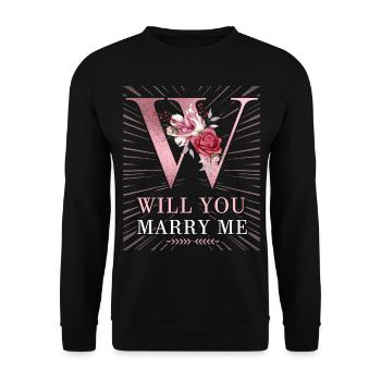 Will-You-Marry-Me, Spruch, Heiratsantrag - Unisex Pullover - Schwarz - Vorne - Alina (178cm) & Michal (187cm)
