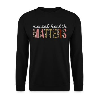 Mental health matters Leopard Print Funny Gift - Unisex Sweatshirt - black - Front - Alina (178cm) & Michal (187cm)