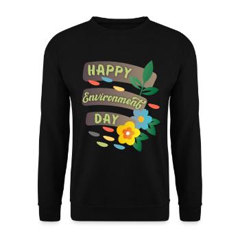 Journée mondiale de l’environnement, Bonne Journée de l’environnement avec des fleurs - Sweat-shirt Unisexe - noir - Devant - Alina (178cm) & Michal (187cm)
