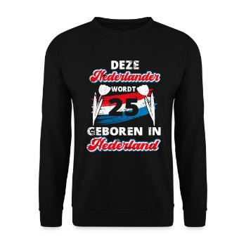 25 Anniversaire Hollande Hollandaise 25 ans Say - Sweat-shirt Unisexe - noir - Devant - Alina (178cm) & Michal (187cm)