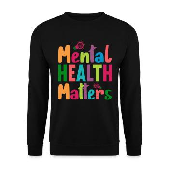 Mental Health Matters Brise la stigmatisation - Sweat-shirt Unisexe - noir - Devant - Alina (178cm) & Michal (187cm)