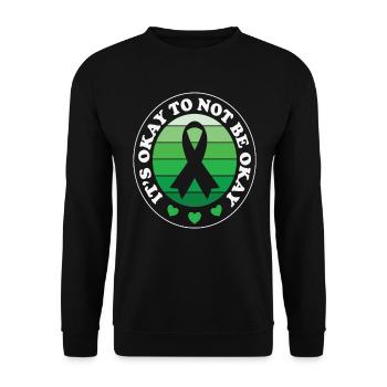 Es ist in Ordnung, nicht in Ordnung zu sein Psychische Gesundheit ist wichtig - Unisex Pullover - Schwarz - Vorne - Alina (178cm) & Michal (187cm)