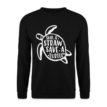 Überspringen Sie einen Strohhalm Haben Sie eine Schildkröte Angelzitate - Unisex Pullover - Schwarz - Vorne - Alina (178cm) & Michal (187cm)