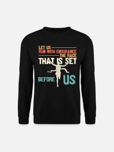 Lasst uns mit Ausdauer das Rennen laufen, das gesetzt wird - Unisex Pullover - Schwarz