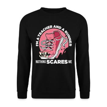 Je suis un enseignant et un coureur Rien ne me fait peur - Sweat-shirt Unisexe - noir - Devant - Alina (178cm) & Michal (187cm)