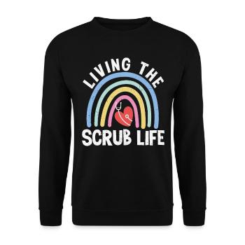 Living The Scrub Life Quotes - Unisex Sweatshirt - black - Front - Alina (178cm) & Michal (187cm)