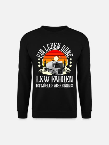 LKW Fahrer - Unisex Pullover - Schwarz