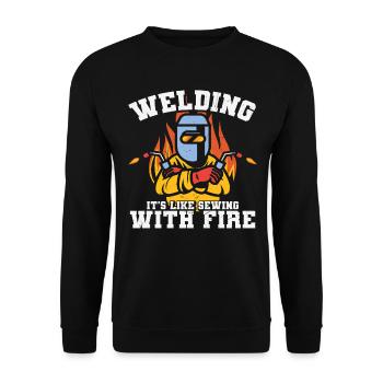 Welding It' S Like Sewing With Fire - Unisex Sweatshirt - black - Front - Alina (178cm) & Michal (187cm)