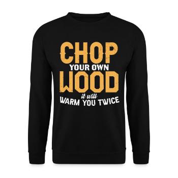 Coupez votre propre bois Il vous réchauffera deux fois le bois - Sweat-shirt Unisexe - noir - Devant - Alina (178cm) & Michal (187cm)
