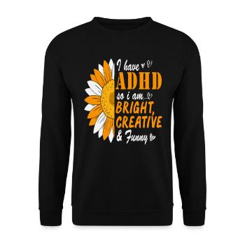 Ich habe ADHS, also bin ich hell kreativ und lustig - Unisex Pullover - Schwarz - Vorne - Alina (178cm) & Michal (187cm)
