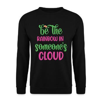 Soyez l’arc-en-ciel dans le nuage de quelqu’un - Sweat-shirt Unisexe - noir - Devant - Alina (178cm) & Michal (187cm)