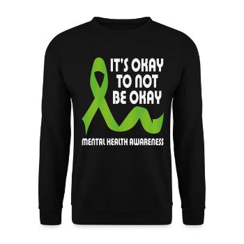 Es ist in Ordnung, nicht in Ordnung zu sein Bewusstsein für psychische Gesundheit - Unisex Pullover - Schwarz - Vorne - Alina (178cm) & Michal (187cm)