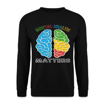 Mental Health Matters - Unisex Sweatshirt - black - Front - Alina (178cm) & Michal (187cm)