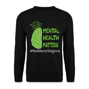 Mental Health Matters No More Stigma - Unisex Sweatshirt - black - Front - Alina (178cm) & Michal (187cm)