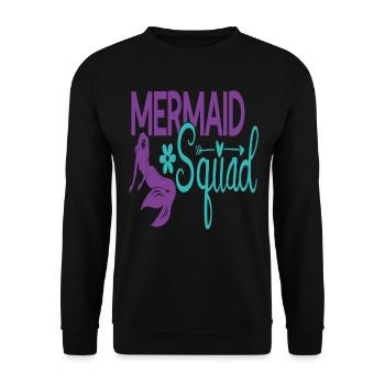 Mermaid Squad Mermaid Zitate - Unisex Pullover - Schwarz - Vorne - Alina (178cm) & Michal (187cm)