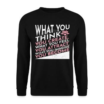 What You Think You Create What You Feel You - Unisex Sweatshirt - black - Front - Alina (178cm) & Michal (187cm)
