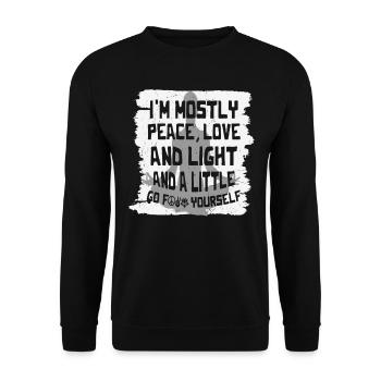 I'm Mostly Peace, Love And Light Meditation Quotes - Unisex Sweatshirt - black - Front - Alina (178cm) & Michal (187cm)