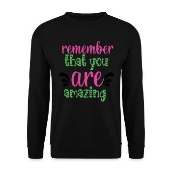 Denken Sie daran, dass Sie eine erstaunliche psychische Gesundheit haben - Unisex Pullover - Schwarz - Vorne - Alina (178cm) & Michal (187cm)