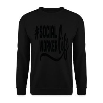 Social Worker Ol Hashtag Life Social Work Quotes - Unisex Sweatshirt - black - Front - Alina (178cm) & Michal (187cm)