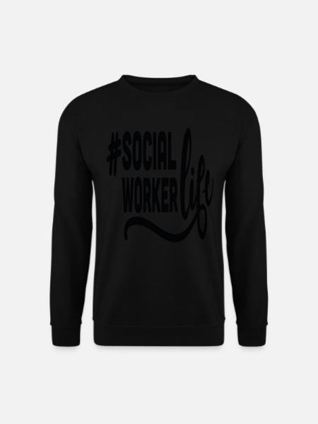Sozialarbeiter ol Hashtag Leben Soziale Arbeit Zitate - Unisex Pullover - Schwarz