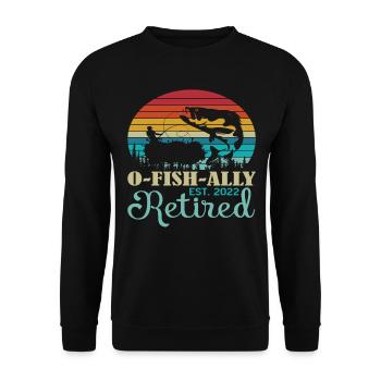 O Fish Ally Rentner Zitate - Unisex Pullover - Schwarz - Vorne - Alina (178cm) & Michal (187cm)