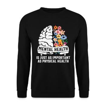 La santé mentale est tout aussi importante que la santé physique - Sweat-shirt Unisexe - noir - Devant - Alina (178cm) & Michal (187cm)