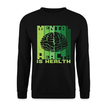 Psychische Gesundheit ist Gesundheit - Unisex Pullover - Schwarz - Vorne - Alina (178cm) & Michal (187cm)