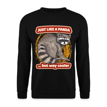 Panda-Spruch, Pandabär, Waschbär-Racoon Spruch - Unisex Pullover - Schwarz - Vorne - Alina (178cm) & Michal (187cm)