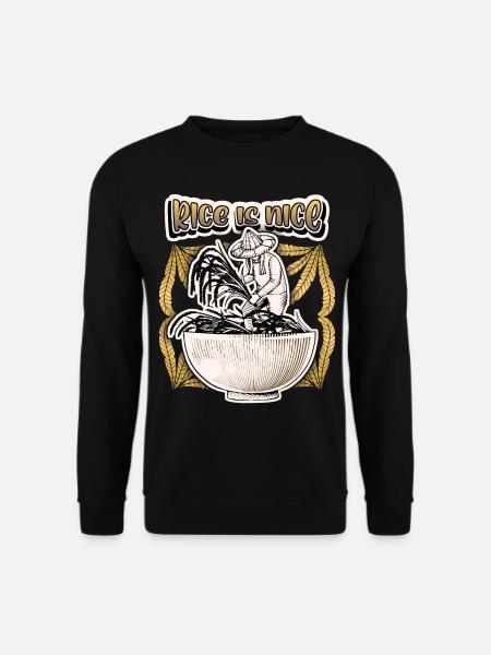 Rice farmer with rice bowl, saying rice - Unisex Sweatshirt - black