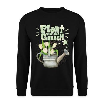 Gärtner, Garten, Plant-Your-Own-Garden, Spruch - Unisex Pullover - Schwarz - Vorne - Alina (178cm) & Michal (187cm)