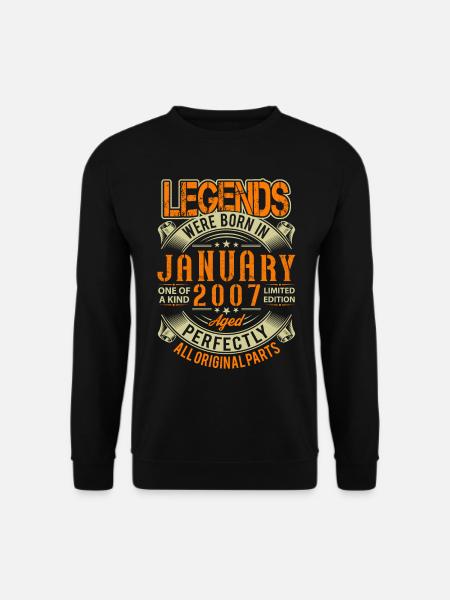 2007 January Birthday Legend - Unisex Sweatshirt - black