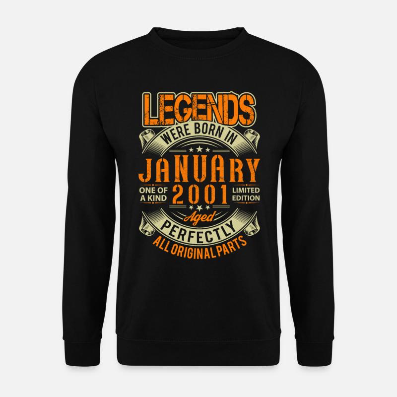 2001 January Birthday Legend - Unisex Sweatshirt - black