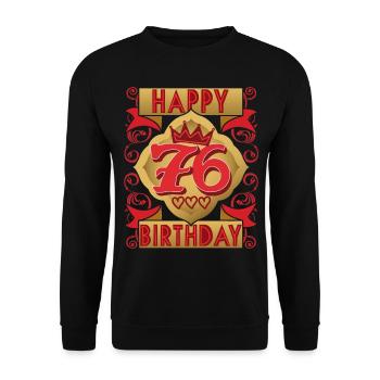 76. Geburtstag 76 Jahre alt Spruch, Vintage-Design - Unisex Pullover - Schwarz - Vorne - Alina (178cm) & Michal (187cm)