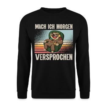 Faultier Mach Ich Morgen Versprochen - Unisex Pullover - Schwarz - Vorne - Alina (178cm) & Michal (187cm)