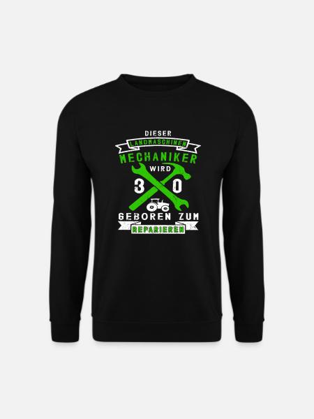 Landmaschinenmechaniker 30 Geburtstag Spruch - Unisex Pullover - Schwarz