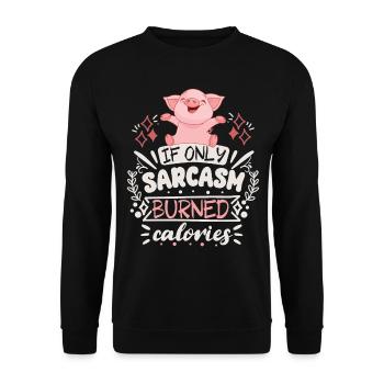 Sarcasm cynicism funny saying with pigs - Unisex Sweatshirt - black - Front - Alina (178cm) & Michal (187cm)