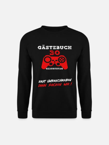 30 Geburtstag Gamer 30 Jahre Gaming Spruch - Unisex Pullover - Schwarz