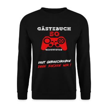 Gaming 50 Geburtstag Controller Gamer Spruch - Unisex Pullover - Schwarz - Vorne - Alina (178cm) & Michal (187cm)