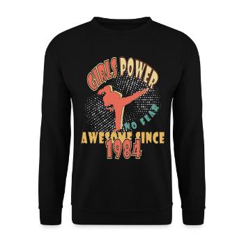 1984 Jahrgang Girls Power Geburtstag - Unisex Pullover - Schwarz - Vorne - Alina (178cm) & Michal (187cm)