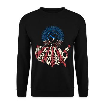 Slogan du drapeau du drapeau américain du Mois de l’histoire des Noirs - Sweat-shirt Unisexe - noir - Devant - Alina (178cm) & Michal (187cm)